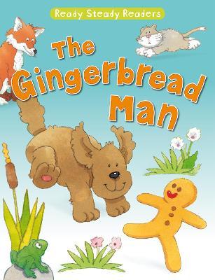 Ready Steady Readers: The Gingerbread Man