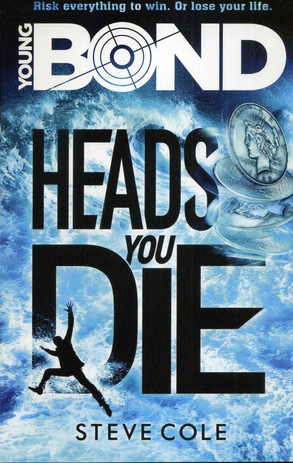 Young Bond: Heads You Die