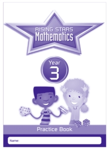 Rising Stars Mathematics Year 3 Practice Book Pack (only)