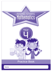 Rising Stars Mathematics Year 4 Practice Book (only)