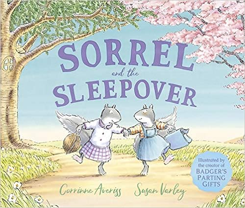 Sorrel And The Sleepover