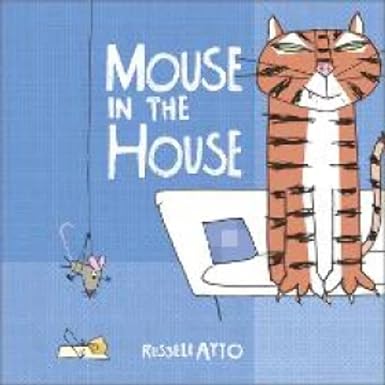 Mouse In The House