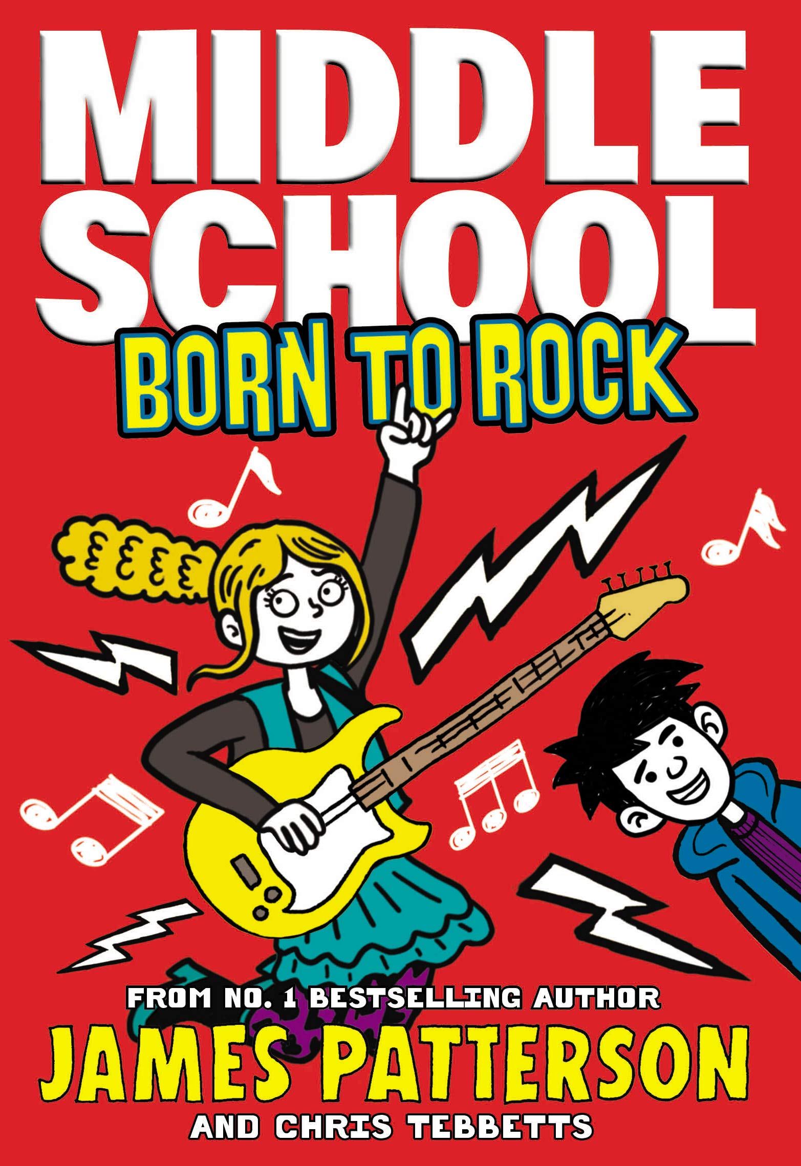 Middle School: Born To Rock: (middle School 11)