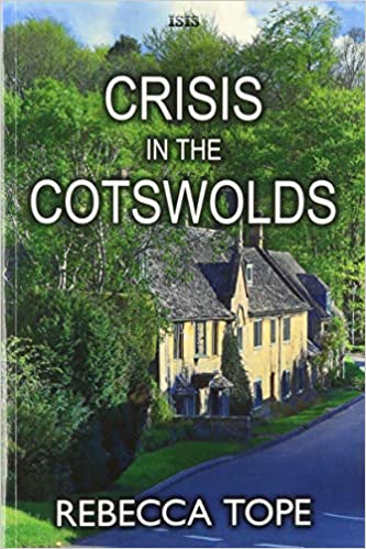 Crisis In The Cotswolds
