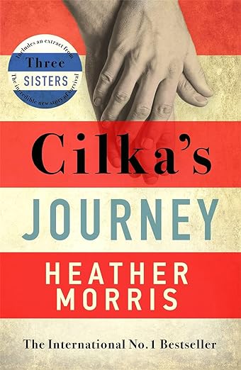 Cilka's Journey:by Heather Morris