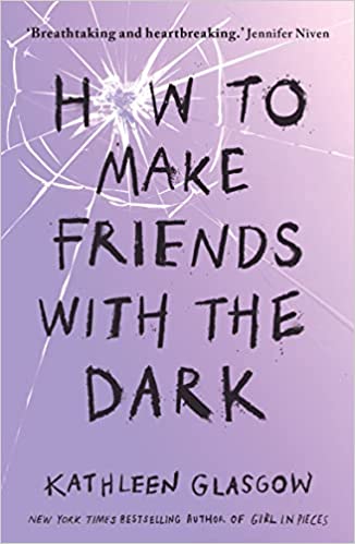 How To Make Friends With The Dark