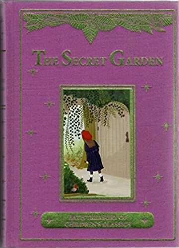 The Secret Garden: Bath Treasury Of Children's Classics (bath Classics)