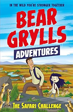 A Bear Grylls Adventure 8 The Safari Challenge