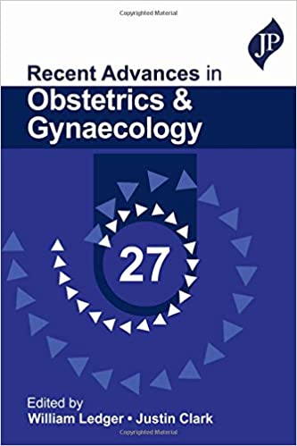 Recent Advances In Obstetrics & Gynaecology 27