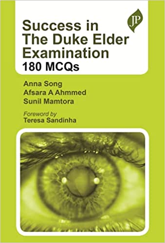 Success In The Duke Elder Examination: 180 Mcqs