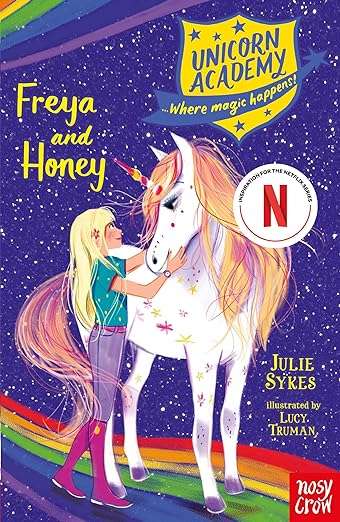 Unicorn Academy: Freya And Honey