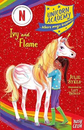 Unicorn Academy: Ivy And Flame