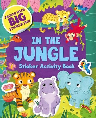 In The Jungle Sticker Activity Book