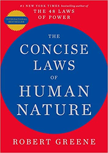 The Concise Laws Of Human Nature