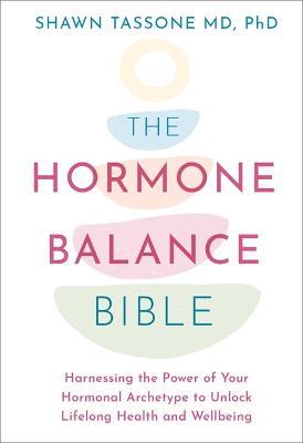 The Hormone Balance Bible