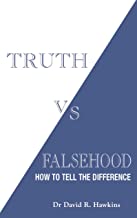 Truth Vs. Falsehood