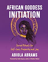 African Goddess Initiation