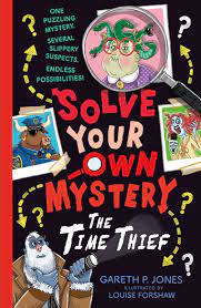 Solve Your Own Mystery: The Time
Thief: 2