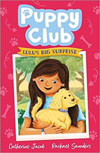 Lulu's Big Surprise: 1 (puppy Club)