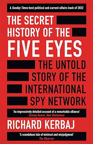 The Secret History Of The Five Eyes