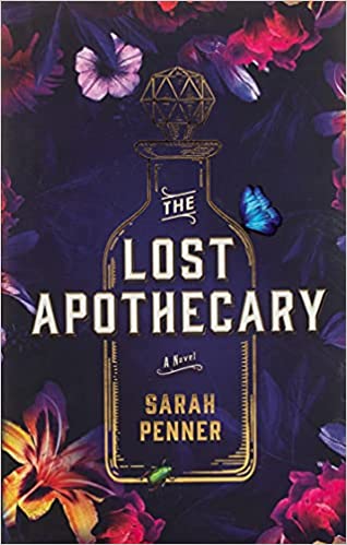 The Lost Apothecary: The New York Times Top Ten Bestseller