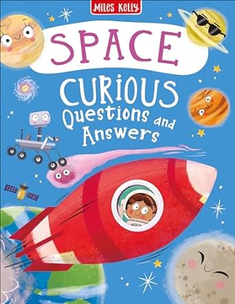 Space Curious Questions And Answers (curious Questions & Answers)