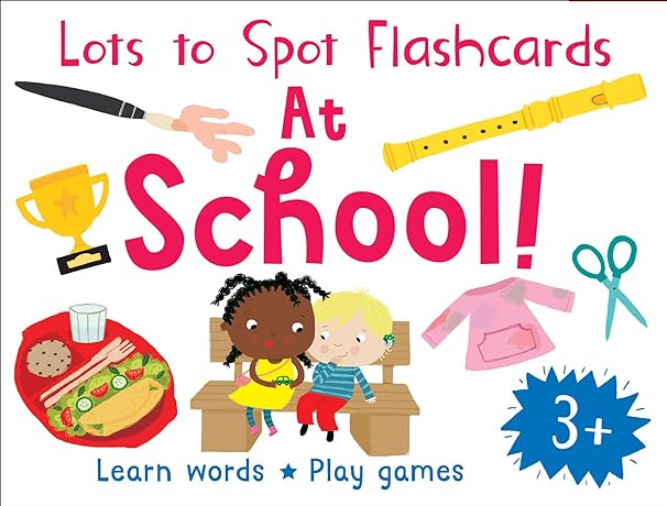 Lots To Spot Flashcards: At School!