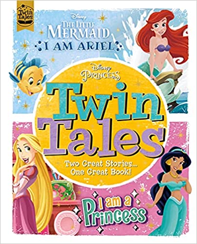 Disney Princess: Twin Tales: I Am Ariel/i Am A Princess