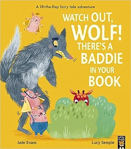 Watch Out, Wolf! There's A Baddie In Your Book