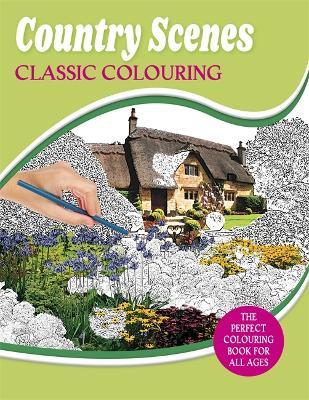 Country Scenes Classic Colouring