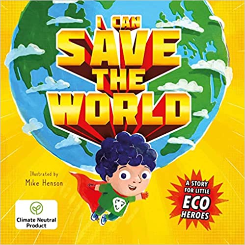 I Can Save The World