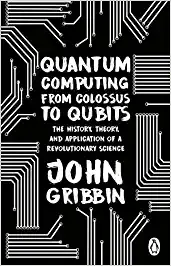 Quantum Computing From Colossus To Qubits