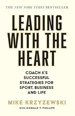 Leading With The Heart