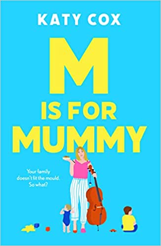 M Is For Mummy