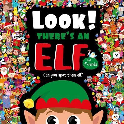 Look! There's An Elf And Friends