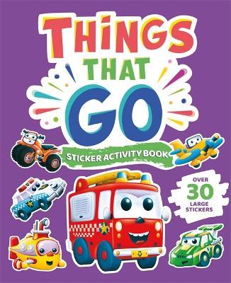 Things That Go Sticker Activity Book