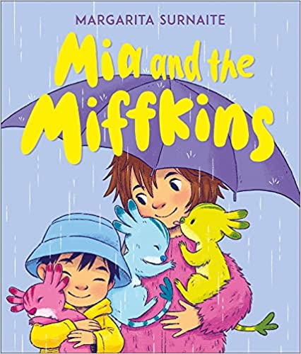 Mia And The Miffkins