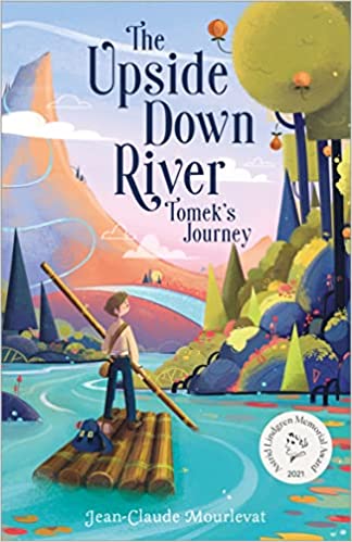 The Upside Down River: Tomek's Journey