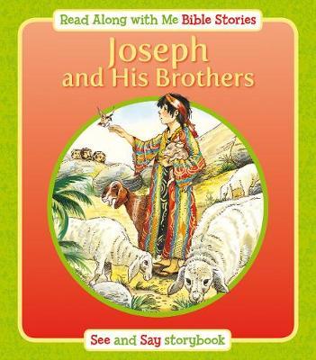 Read Along With Me Bible Stories: Joseph And His Brothers
