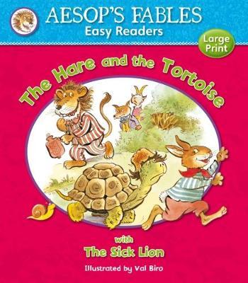 Aesop's Fables Easy Readers: The Hare And The Tortoise