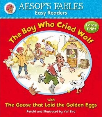 Aesop's Fables Easy Readers: The Boy Who Cried Wolf