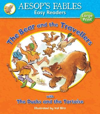 Aesop's Fables Easy Readers: The Bear And The Travellers
