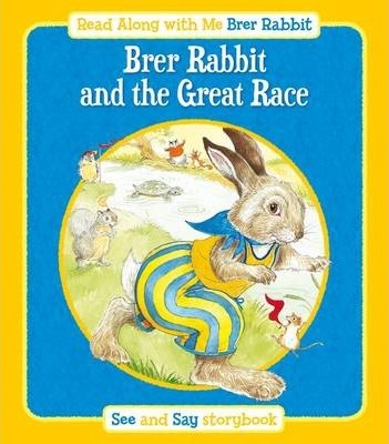 Read Along With Me: Brer Rabbit And The Great Race
