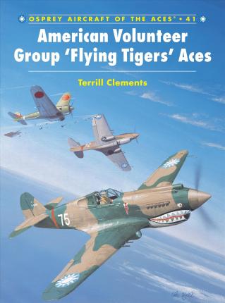 American Volunteer Group 'flying Tigers Aces