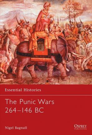 The Punic Wars 264-146 Bc