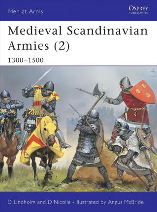 Medieval Scandinavian Armies (2)