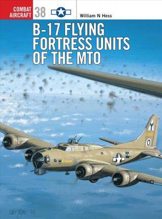 B-17 Flying Fortress Units Of The Mto