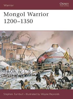 Mongol Warrior 1200-1350