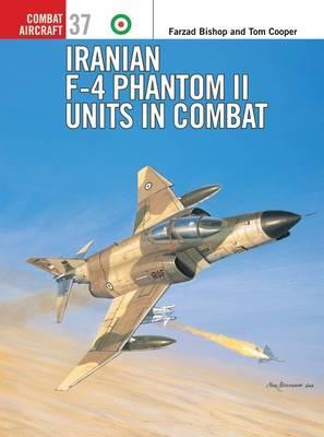 Iranian F-4 Phantom Ii Units In Combat