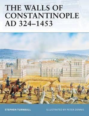 The Walls Of Constantinople Ad 324-1453